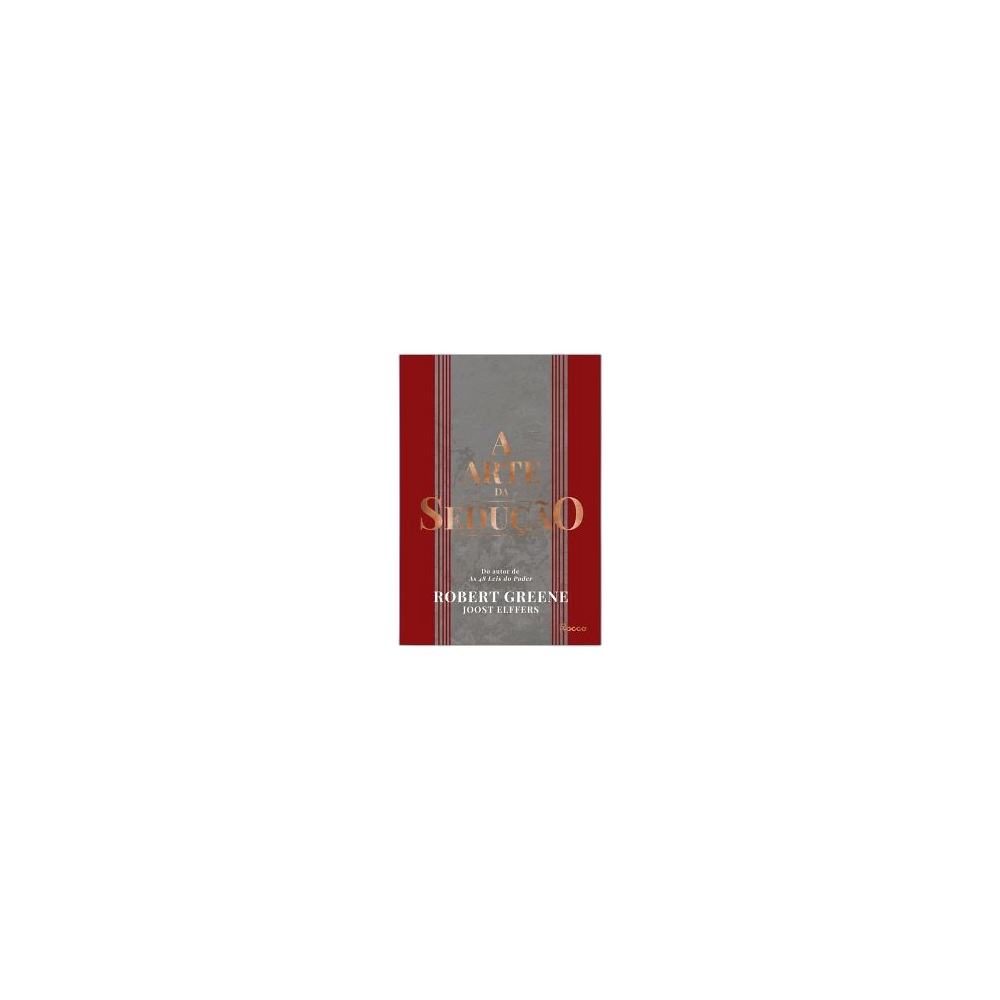 A Arte Da Sedução. De Robert Greene. Escolar Editora